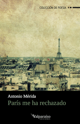 PAR�S ME HA RECHAZADO