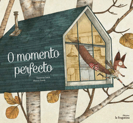 O MOMENTO PERFECTO (GALLEGO)