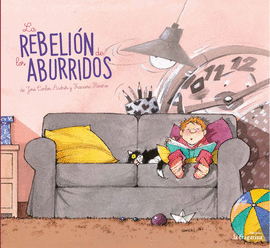 LA REBELI�N DE LOS ABURRIDOS