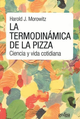 LA TERMODIN�MICA DE LA PIZZA