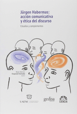 JRGEN HABERMAS: ACCIN COMUNICATIVA Y TICA DEL DISCURSO