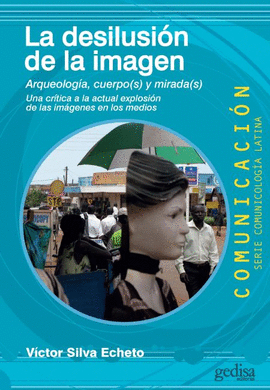 LA DESILUSI�N DE LA IMAGEN