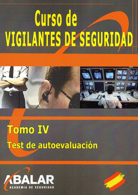 VIGILANTE DE SEGURIDAD. TEST DE AUTOEVALUACI�N