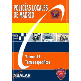 POLICA MUNICIPAL DE MADRID. TOMO II
