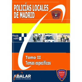 POLIC�A MUNICIPAL DE MADRID. TOMO II