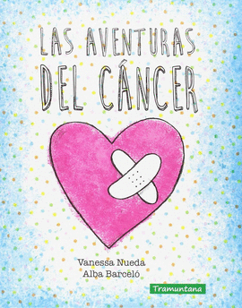 LAS AVENTURAS DEL CANCER