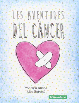 LES AVENTURES DEL C�NCER
