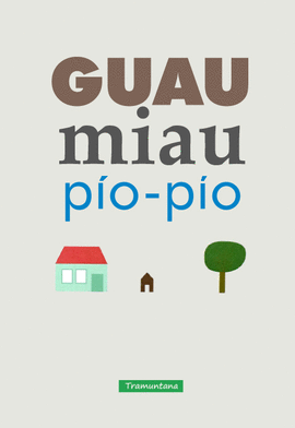 GUAU MIAU P�O P�O