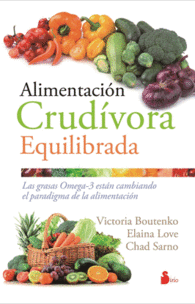 ALIMENTACI�N CRUDIVORA EQUILIBRADA