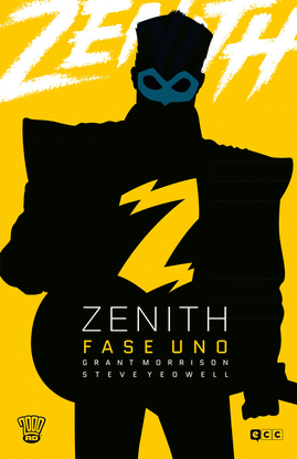 ZENITH: FASE UNO