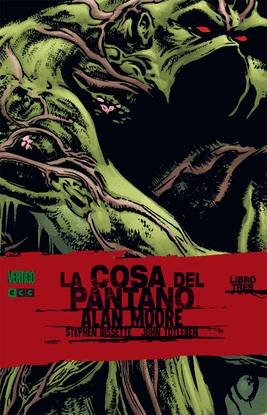 LA COSA DEL PANTANO DE ALAN MOORE N�M. 3 (2A EDICI�N)