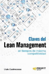 CLAVES DEL LEAN MANAGEMENT EN TIEMPOS DE MXIMA COMPETITIVIDAD
