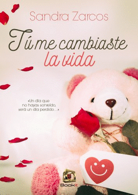 T� ME CAMBIASTE LA VIDA