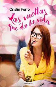 LAS VUELTAS QUE DA LA VIDA