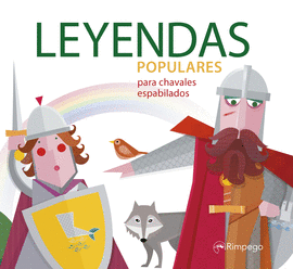 LEYENDAS POPULARES PARA CHAVALES ESPABILADOS