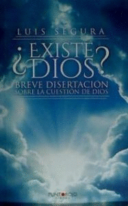 EXISTE DIOS?
