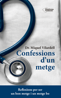 CONFESSIONS D�UN METGE