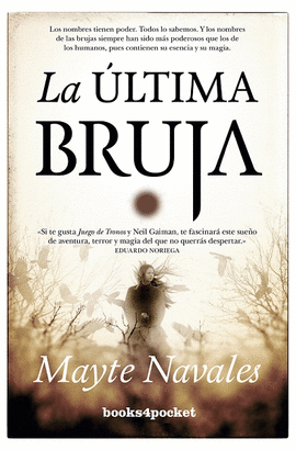 LA �LTIMA BRUJA