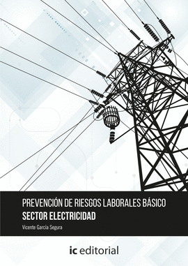 PREVENCI�N DE RIESGOS LABORALES B�SICO. SECTOR ELECTRICIDAD