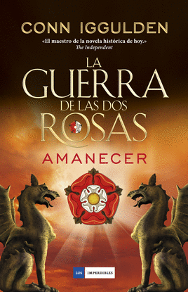 LA GUERRA DE LAS DOS ROSAS. AMANECER