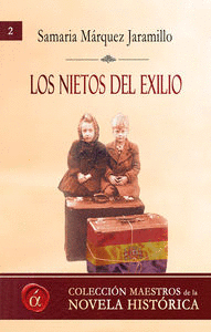 LOS NIETOS DEL EXILIO