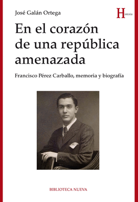 EN EL CORAZ�N DE UNA REP�BLICA AMENAZADA HISTORIA