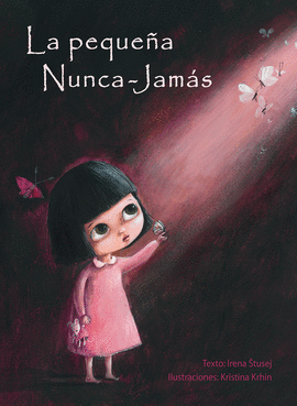 LA PEQUE�A NUNCA-JAM�S