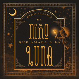 EL NI�O QUE AMABA LA LUNA PICARONA
