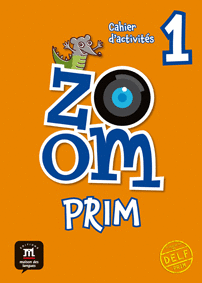 ZOOM PRIM 1  CAHIER D�ACTIVIT�S