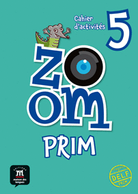 ZOOM PRIM 5  CAHIER DACTIVITS