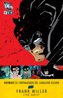 BATMAN: EL CONTRAATAQUE DEL CABALLERO OSCURO (2A EDICI�N)