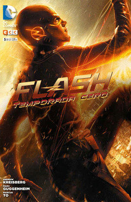 FLASH: TEMPORADA CERO N�M. 05