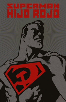 SUPERMAN: HIJO ROJO (EDICI�N DELUXE)