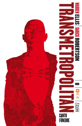 TRANSMETROPOLITAN NM. 08 (DE 10): CANTO FNEBRE