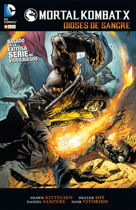MORTAL KOMBAT X: DIOSES DE SANGRE
