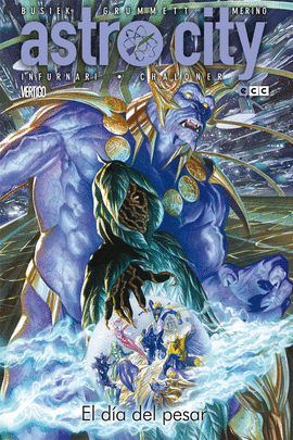 ASTRO CITY: EL DA DEL PESAR