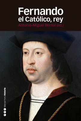 FERNANDO EL CAT�LICO, REY