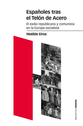 ESPA�OLES TRAS EL TEL�N DE ACERO