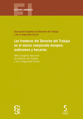 FRONTERAS DEL DERECHO AL TRABAJO MARCO COMPARADO EUROPEO