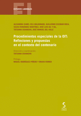 PROCEDIMIENTOS ESPECIALES DE LA OIT: REFLEXIONES Y PROPUESTAS EN