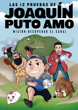 LAS 12 PRUEBAS DE JOAQU�NPUTOAMO