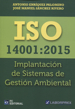 ISO 14001:2015. IMPLANTACIN DE SISTEMAS DE GESTI