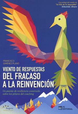 VIENTO DE RESPUESTAS. DEL FRACASO A LA REINVENCI�N