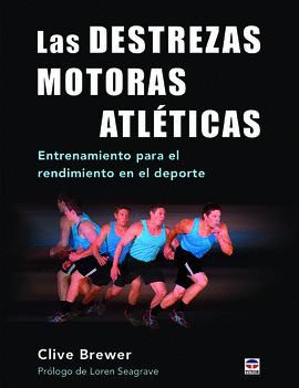 LAS DESTREZAS MOTORAS ATL�TICAS