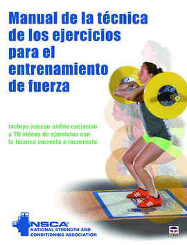 MANUAL DE LA TCNICA DE LOS EJERCICIOS PARA EL ENTRENAMIENTO DE FUERZA