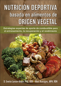 NUTRICION DEPORTIVA BASADA EN ALIMENTOS DE ORIGEN VEGETAL