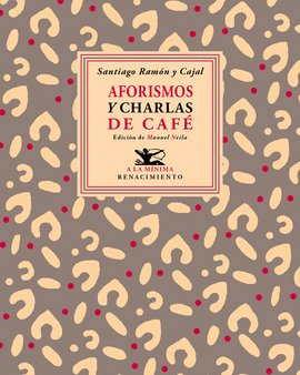 AFORISMOS Y CHARLAS DE CAF�