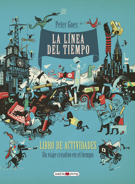 LA LNEA DEL TIEMPO. LIBRO DE ACTIVIDADES