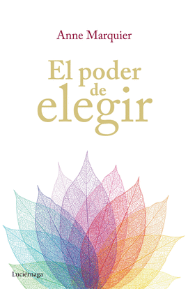 EL PODER DE ELEGIR