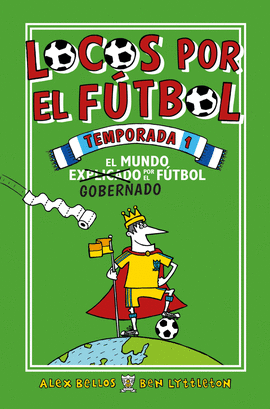 LOCOS POR EL F�TBOL. TEMPORADA 1